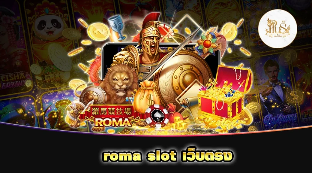 roma slot เว็บตรง min